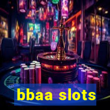 bbaa slots